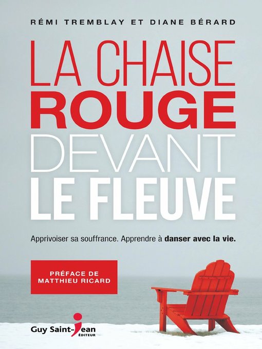 Cover image for La chaise rouge devant le fleuve